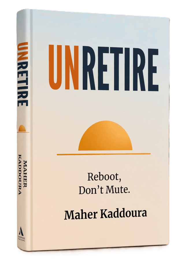(Un)Retire by Maher Kaddoura — Reboot, Don't Mute.
